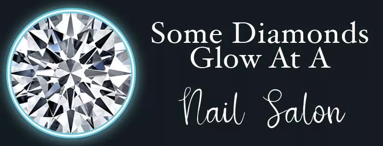 Why Do Some of My Diamonds Glow?
