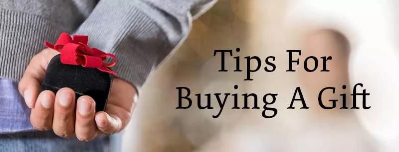 5 Tips For Buying A Gift
