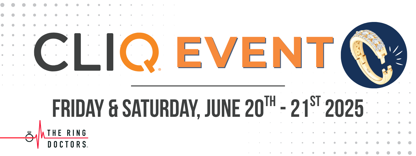 Discover Your Perfect Fit Ring: The Ring Doctors CLIQ Event